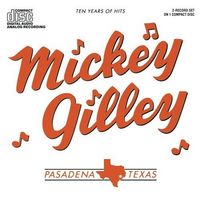 Mickey Gilley - Ten Years Of Hits